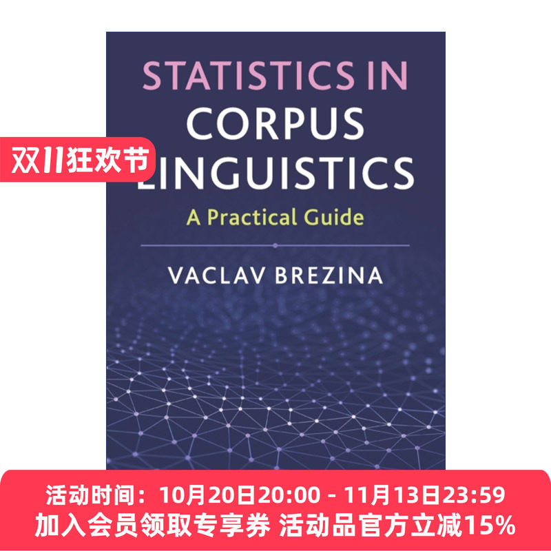 语料库语言学中的统计分析实用指南 英文原版 Statistics in Corpus Linguistics Vaclav Brezina 英文版 进口英语原版书籍