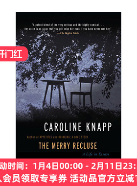 英文原版 The Merry Recluse 快乐的隐士 女性生活随笔 Caroline Knapp英文版 进口英语原版书籍