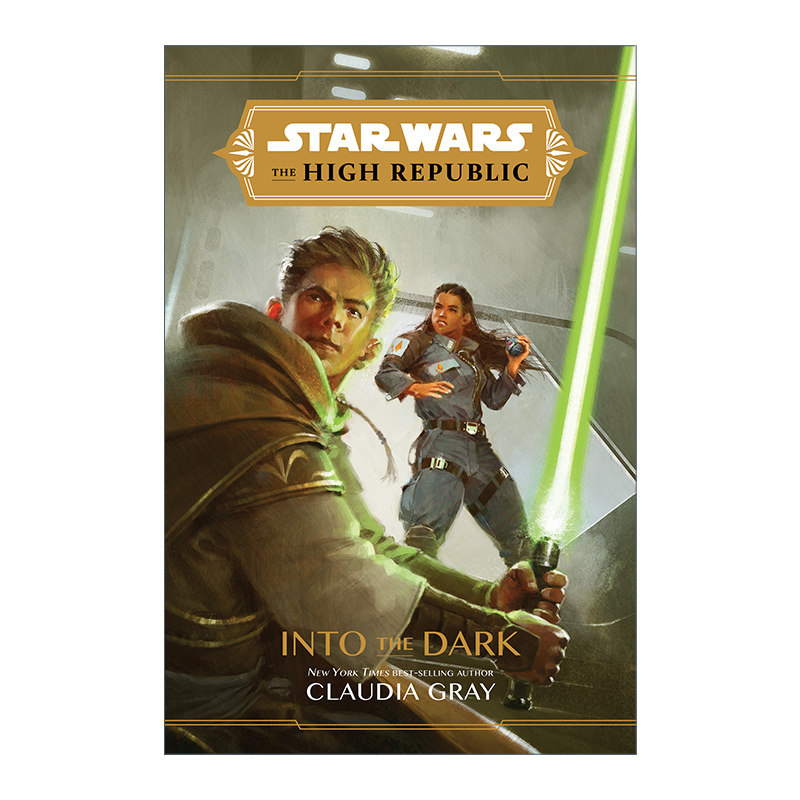 英文原版 Star Wars The High Republic Into the Dark 星球大战共和国巅峰 绝地之光青年小说1 进入黑暗 精装 进口英语原版书籍