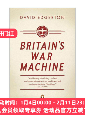 英文原版 Britain's War Machine 英国的战争机器 二战中的英国武器资源与精英 David Edgerton 英文版 进口英语原版书籍