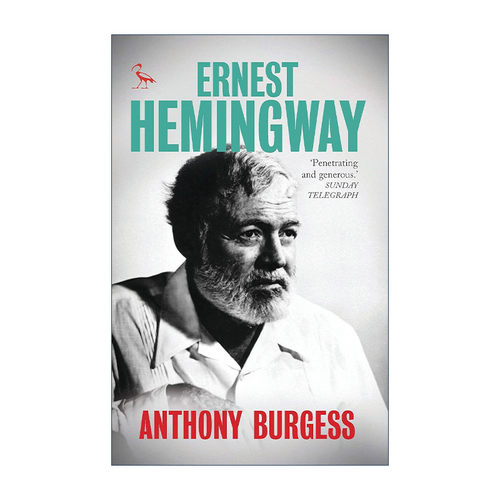 英文原版 Ernest Hemingway 海明威传 发条橙作者安东尼·伯吉斯著 英文版 进口英语原版书籍