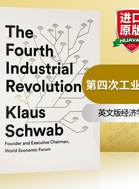 第四次工业革命 转型的力量英文原版 The Fourth Industrial Revolution 英文版经济学书籍 克劳斯施瓦布 Klaus Schwab 进口英语书
