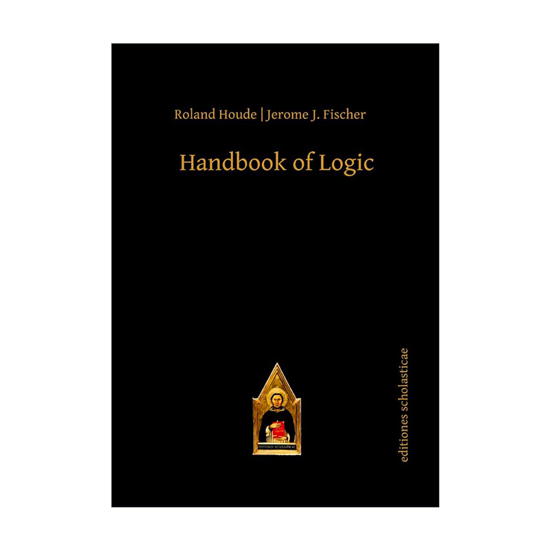 英文原版 Handbook of Logic 逻辑手册 Roland Houde Jerome J. Fischer 英文版 进口英语原版书籍