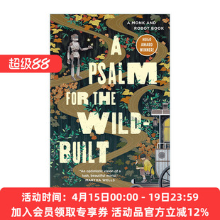 英文原版小说 僧人与机器人的禅意故事1 A Psalm for the Wild-Built 精装 英文版 进口英语原版书籍