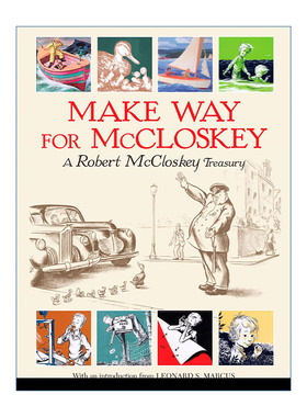 英文原版 Make Way for McCloskey 让路给罗伯特?麦克洛斯基 儿童经典短故事集精装绘本 凯迪克金奖得主Robert McCloskey 进口书