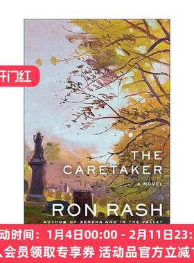 英文原版 The Caretaker 看房者 看守人 历史小说 炽焰燃烧作者Ron Rash罗恩·拉什 英文版 进口英语原版书籍