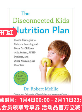 英文原版 The Disconnected Kids Nutrition Plan 与世界失去联系的孩子营养计划 儿童健康食谱 自闭症 多动症 阅读障碍 英文版