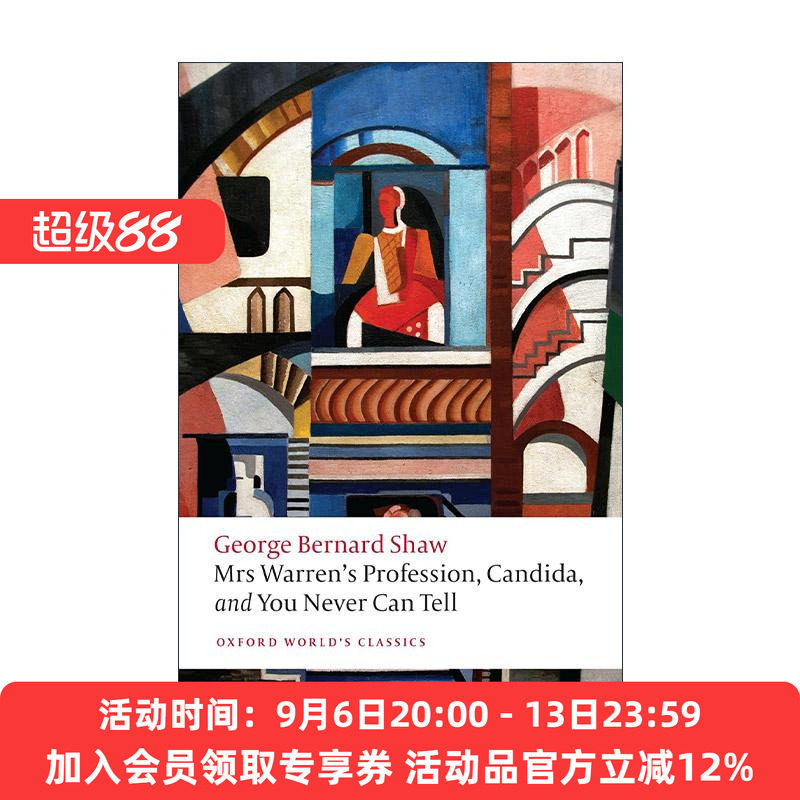 英文原版 Mrs Warren's Profession Candida and You Never Can Tell 萧伯纳戏剧选 华伦夫人的职业等 牛津世界经典 英文版