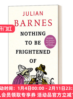 华研原版 英文原版 Nothing To Be Frightened Of 没什么好怕的 朱利安·巴恩斯回忆录 英文版 进口英语原版书籍