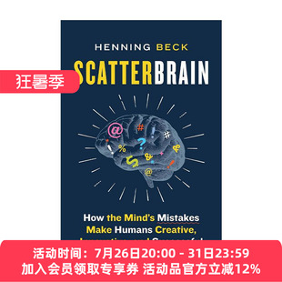 英文原版 Scatterbrain 散漫的大脑 思维错误如何使人类富有创造力 革新精神和取得成功 神经科学 Henning Beck 进口英语原版书籍