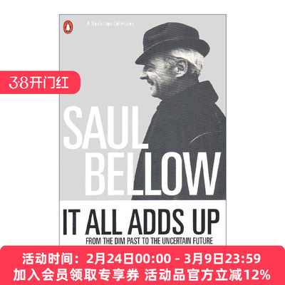 英文原版 It All Adds Up 集腋成裘 Saul Bellow索尔·贝娄文集 英文版 进口英语原版书籍