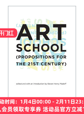 英文原版 Art School The MIT Press 艺术学院 21世纪新主张 Steven Henry Madoff 英文版 进口英语原版书籍
