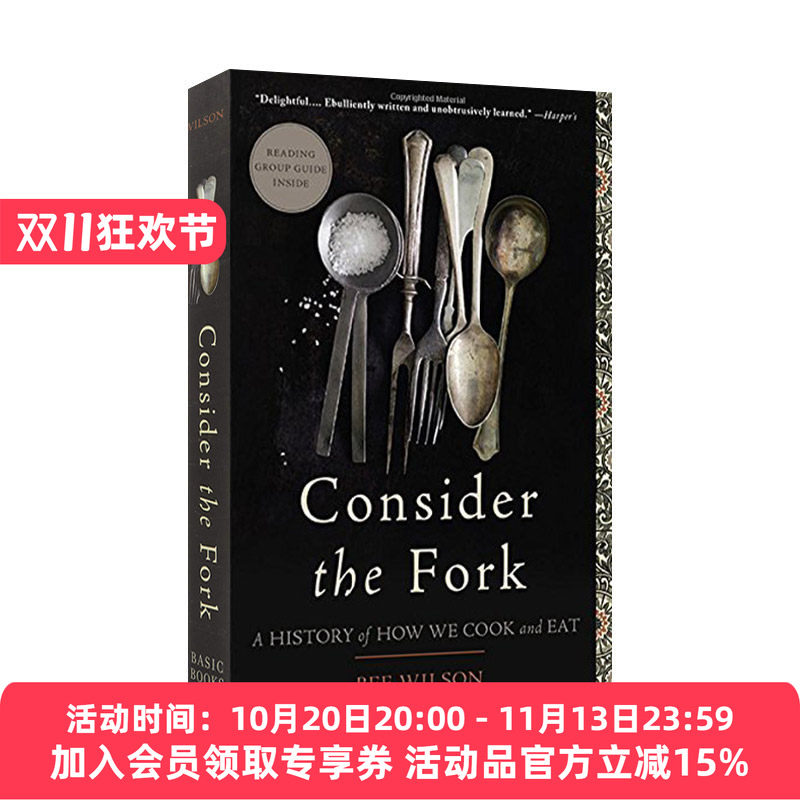 看重叉子 英文原版 Consider the Fork 烹饪和饮食的历史 英国剑桥历史博士 食物历史学家Bee Wilson 英文版 进口英语原版书籍