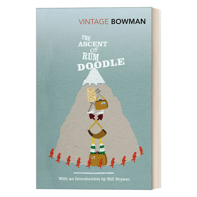 攀登朗姆酒涂鸦 英文原版 The Ascent Of Rum Doodle W.E.鲍曼 英文版 进口英语原版书籍