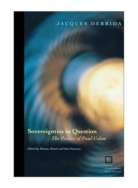 英文原版 Sovereignties in Question 争论中的主权 保罗?策兰的诗学 雅克·德里达 英文版 进口英语原版书籍