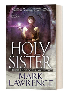 英文原版 Holy Sister Book of the Ancestor 3 圣女 祖先之书系列3 Mark Lawrence 英文版 进口英语原版书籍