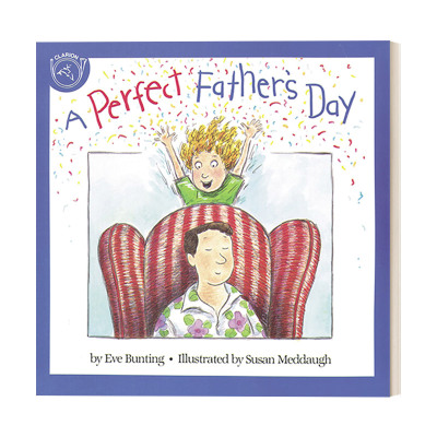 英文原版绘本 A Perfect Father's Day 完美的父亲节 父亲节主题绘本 凯迪克奖作者伊芙邦婷 英文版 进口英语原版书籍