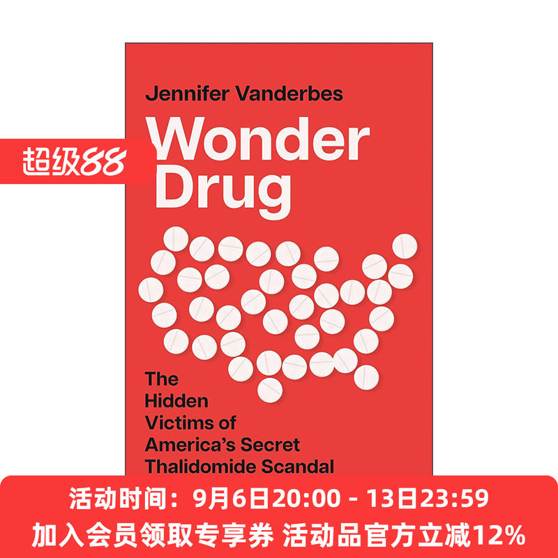 英文原版 Wonder Drug 神药 美国沙利度胺丑闻及其隐藏的受害者 英文版 进口英语原版书籍