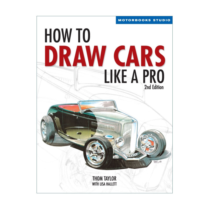 如何像绘图大师一样画汽车 英文原版 How to Draw Cars Like a Pro 2nd Edition 第2版 绘画艺术美术指南 英文版 进口英语原版书籍