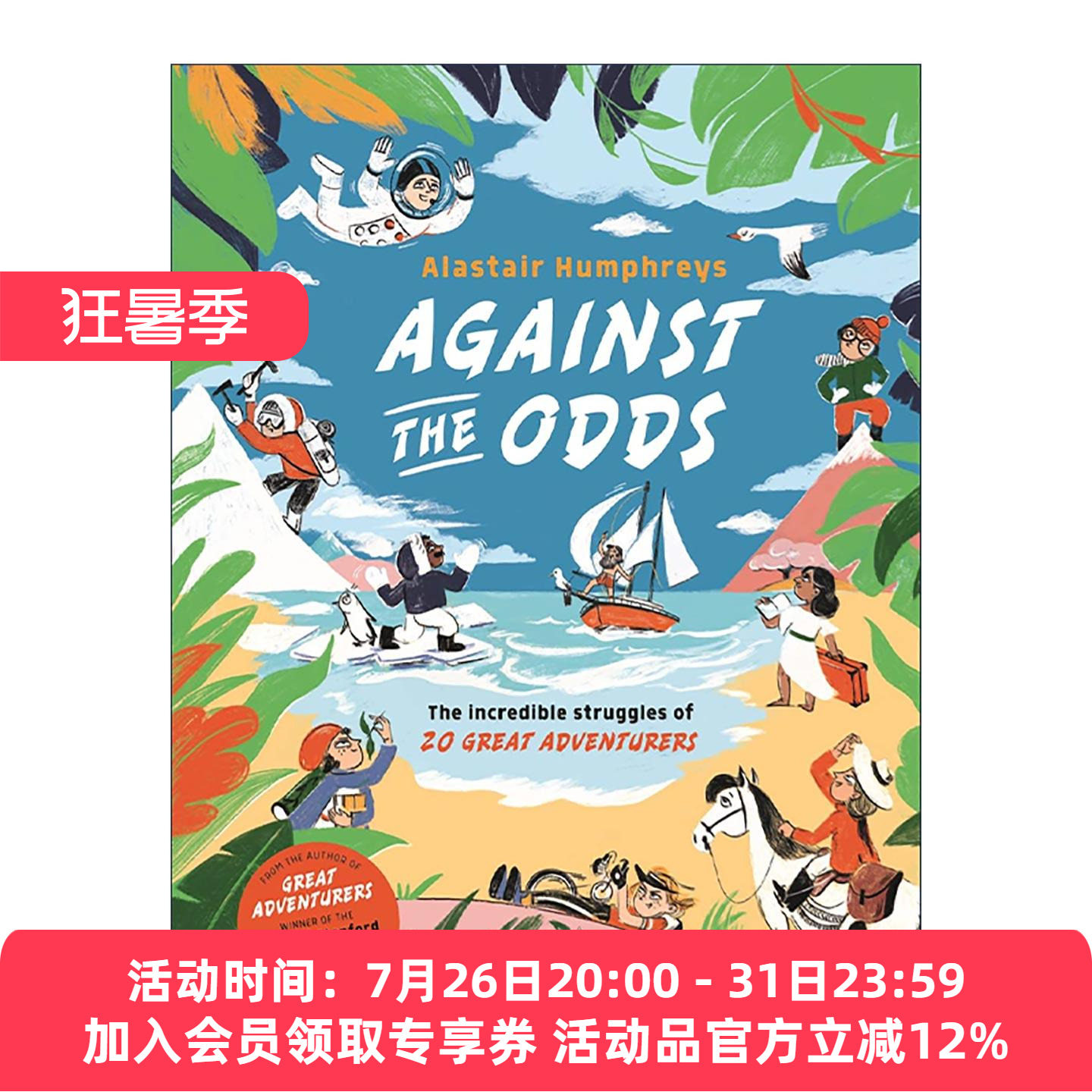 英文原版 Against the Odds 逆势而为 20 位伟大冒险家的惊人奋斗史 儿童科普百科读物精装 英文版 进口英语原版书籍