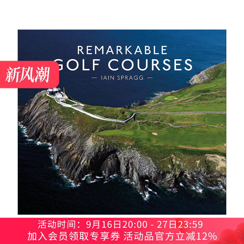 英文原版 Remarkable Golf Courses 高尔夫球场图解指南 精装 英文版 进口英语原版书籍