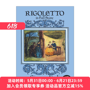 英文原版 Rigoletto in Full Score 朱塞佩·威尔第歌剧弄臣全谱 Giuseppe Verdi 英文版 进口英语原版书籍