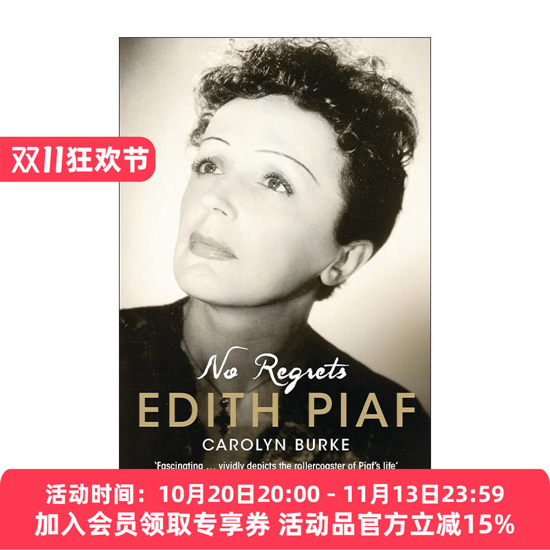 英文原版 No Regrets 我无怨无悔 法国传奇女歌手伊迪丝·琵雅芙传记 英文版 进口英语原版书籍