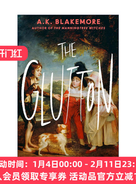 英文原版 The Glutton 饕鬄之人 文学新秀A.K.布莱克莫尔 历史小说 英文版 进口英语原版书籍