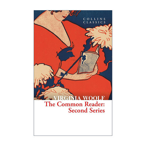 英文原版 The Common Reader Second Series 普通读者 卷二 维吉尼亚·伍尔夫 柯林斯经典文学系列 英文版 进口英语原版书籍