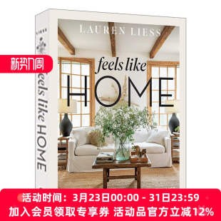 设计师Lauren 英文原版 Home Like 家一般 Interiors Life Liess Meaningful Feels for 进口书籍 轻松室内设计 Relaxed 感觉
