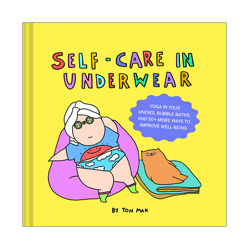 英文原版 Self-Care in Underwear 在家只穿内衣的舒适自我 励志治愈 精装 英文版 进口英语原版书籍