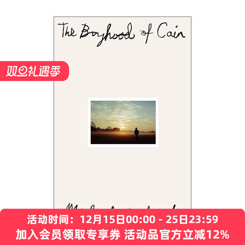 英文原版 The Boyhood of Cain 该隐的少年时代 Michael Amherst 成长小说 英文版 进口英语原版书籍