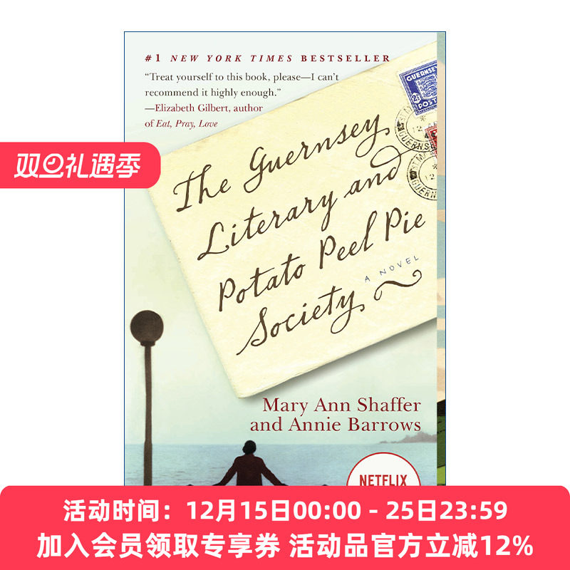 英文原版 The Guernsey Literary and Potato Peel Pie Society 根西岛文学与土豆皮馅饼俱乐部 Mary Ann Shaffer 英文版进口书籍