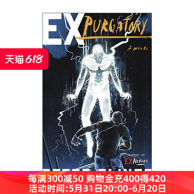 英文原版 Ex-Heroes 04 Ex-Purgatory 前英雄系列04 前炼狱 科幻漫画 14号门作者Peter Clines彼得?克莱斯英文版进口英语原版书籍