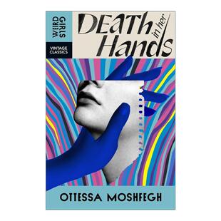 英文版 书籍 Her 奥戴莎?莫思斐 Vintage文学经典 死亡在她手中 Hands 进口英语原版 英文原版 系列 Death