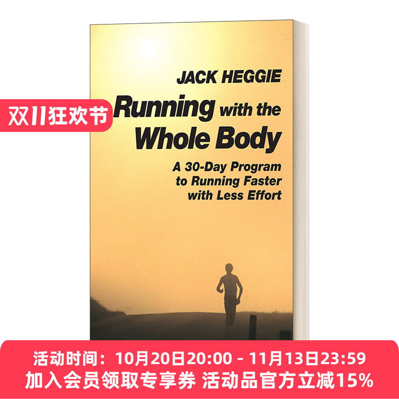全身投入跑步 英文原版 Running with the Whole Body 用更少的努力跑得更快的30天计划 英文版 进口英语原版书籍