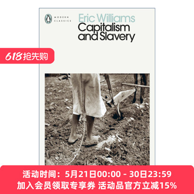 英文原版 Capitalism and Slavery 资本主义与奴隶制 埃里克·威廉姆斯 企鹅现代经典 英文版 进口英语原版书籍