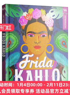 华研原版 英文原版 V&A Introduces - Frida Kahlo V&A博物馆人物介绍 弗里达·卡罗 墨西哥艺术家 精装 英文版 进口英语原版书籍