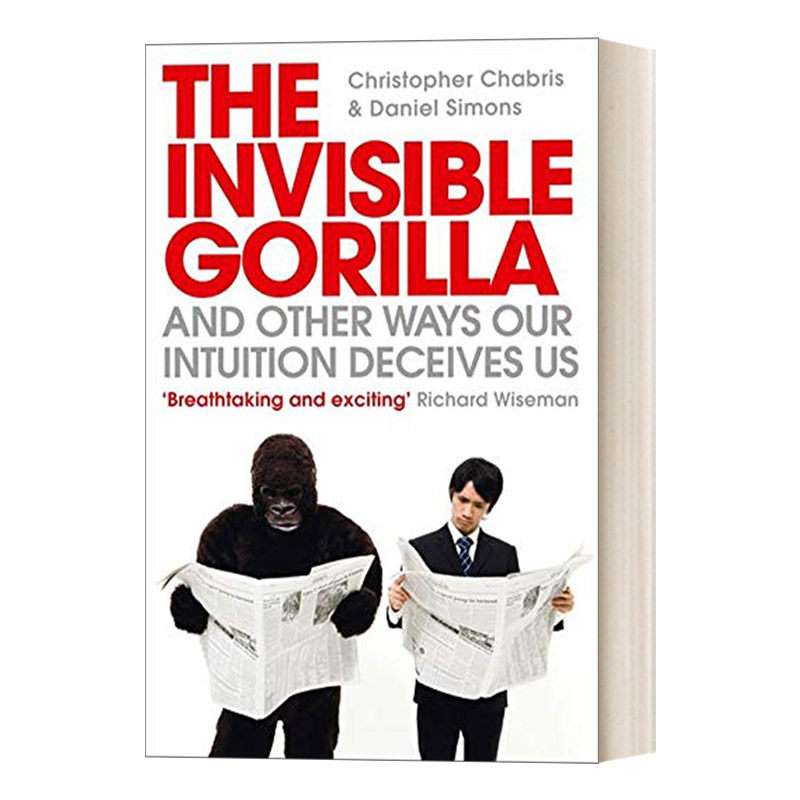看不见的大猩猩 英文原版 The Invisible Gorilla 无处不在的6大错觉 克里斯托弗·查布利斯 英文版 进口英语原版书籍