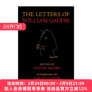 英文原版 The Letters of William Gaddis New York Review Books Classics威廉姆·加迪斯书信集修订版 小大亨作者美国国家图书奖