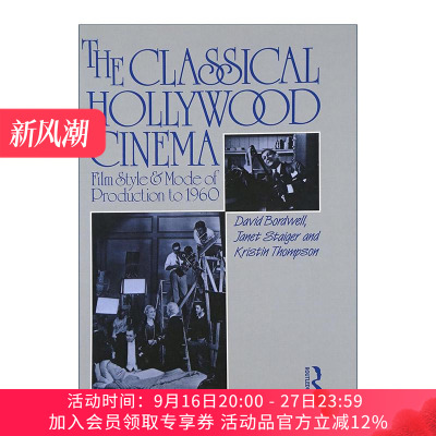 英文原版 The Classical Hollywood Cinema 好莱坞经典电影 电影风格和60年代生产方式 David Bordwell认知电影理论创始人 英文版