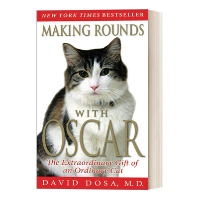 与奥斯卡同行 英文原版 Making Rounds with Oscar 护理康复中心的猫 临终关怀 英文版 进口英语原版书籍