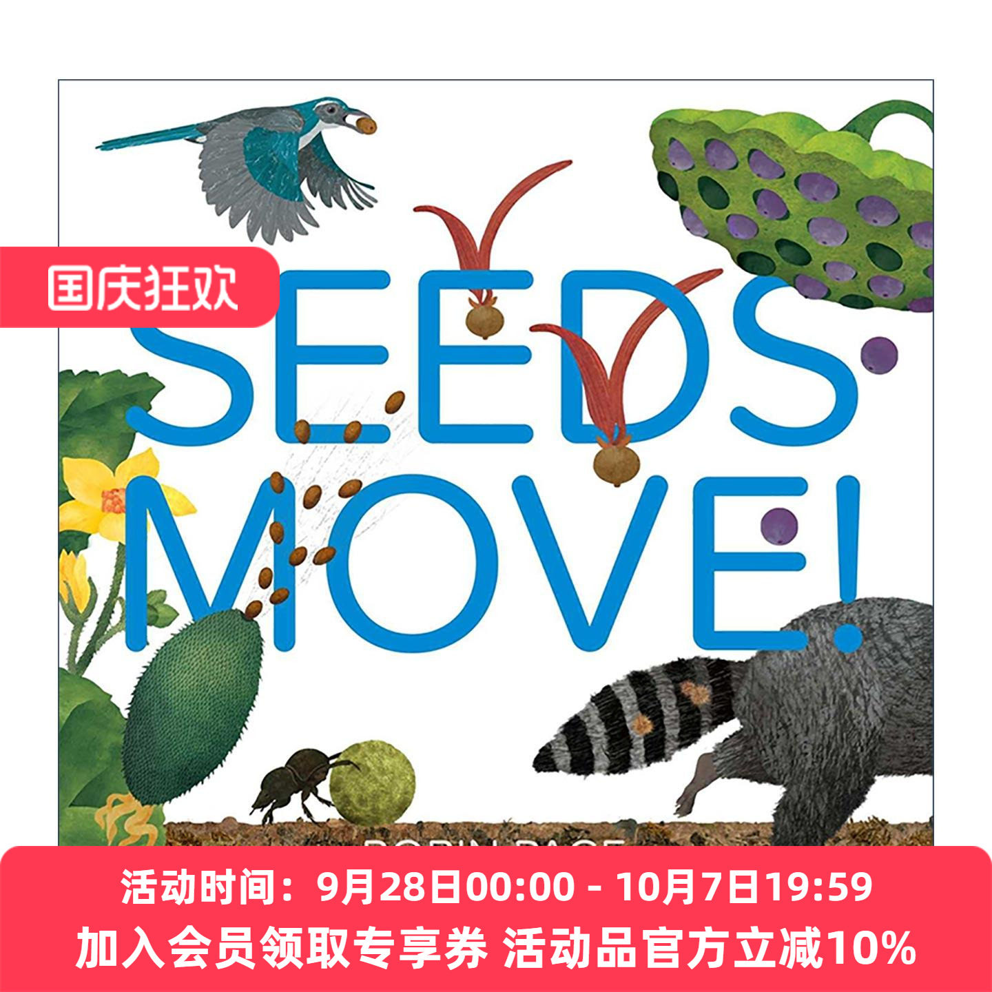 英文原版 Seeds Move 种子神奇多样的移动方式 精装图画书 英文版 进口英语原版书籍