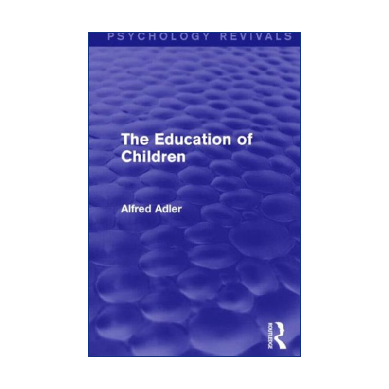 儿童教育心理学 英文原版 The Education of Children 世界上没有问题儿童 豆瓣推荐 英文版 进口英语原版书籍