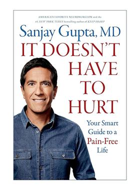 英文原版 It Doesn't Have to Hurt 无痛生活的智能指南 逆龄大脑作者Sanjay Gupta新作 英文版 进口英语原版书籍