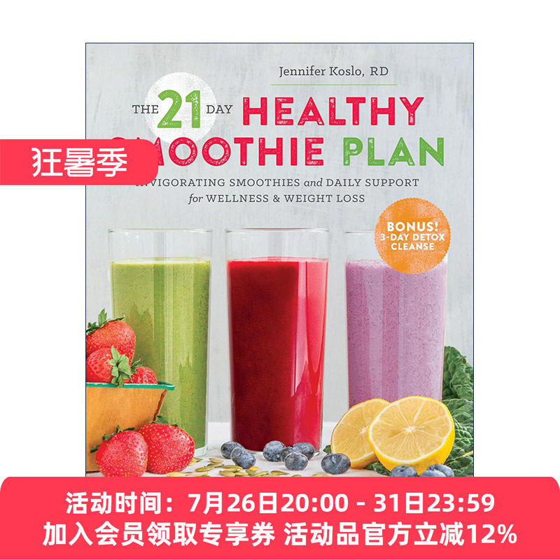 英文原版 The 21-Day Healthy Smoothie Plan 21天健康奶昔计划 果汁食谱 排毒 健康减肥指南 Sonoma Press进口英语原版书籍