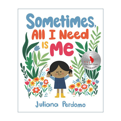 英文原版 Sometimes All I Need Is Me 有时候我只需要我自己 儿童精装自尊自信培养绘本 英文版 进口英语原版书籍