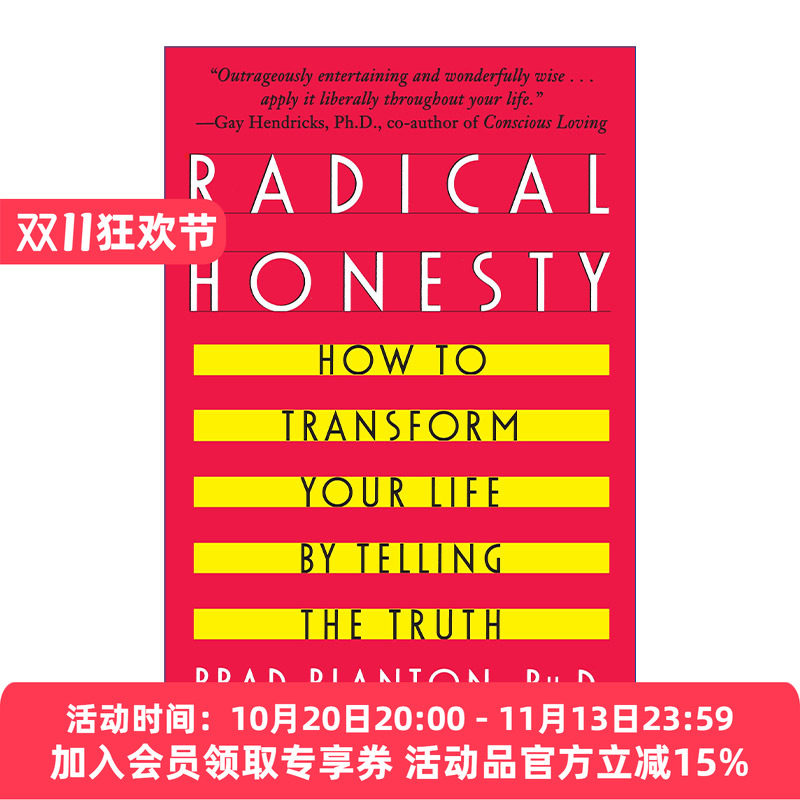 激进诚实 英文原版 Radical Honesty 如何通过说实话来改变你的生活 Brad Blanton 英文版 进口英语原版书籍