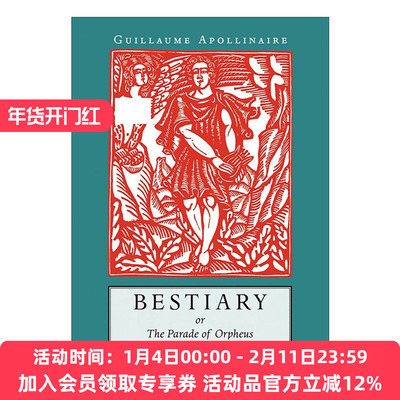 英文原版 Bestiary 动物寓言集 俄耳甫斯的护从 修订版 诗歌集 诗人的餐巾作者纪尧姆·阿波利奈尔 英文版 进口英语原版书籍