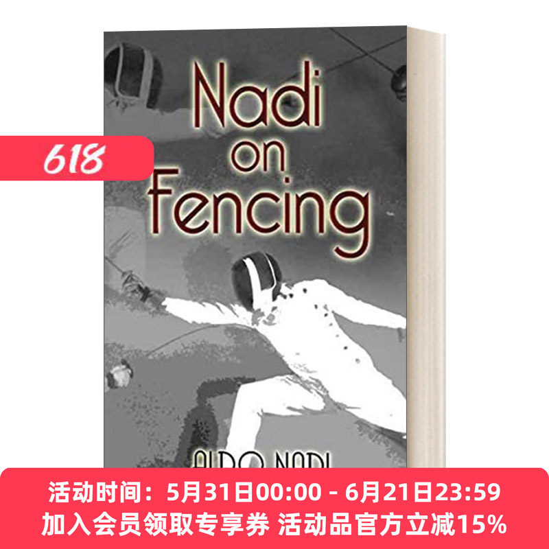 英文原版 Nadi on Fencing 击剑大师纳迪谈击剑 英文版 进口英语原版书籍